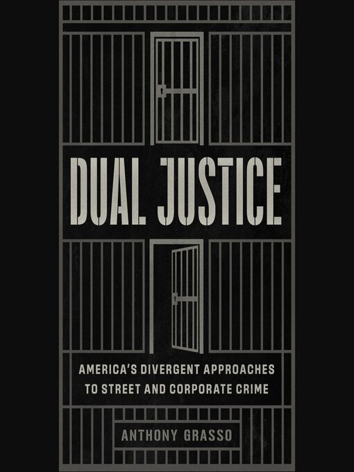 Title details for Dual Justice by Anthony Grasso - Available